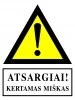 Atsargiai! Kertamas miškas – lipdukas