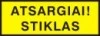 Atsargiai! Stiklas – lipdukas