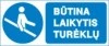 Būtina laikytis turėklų – lipdukas
