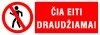 Čia eiti draudžiama (plakatas) – lipdukas