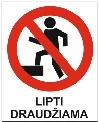 Draudžiama lipti – lipdukas