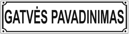 Gatvės pavadinimas (lipdukas arba plastikinė lentelė) – lipdukas