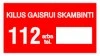 Kilus gaisrui skambinti 112 – lipdukas